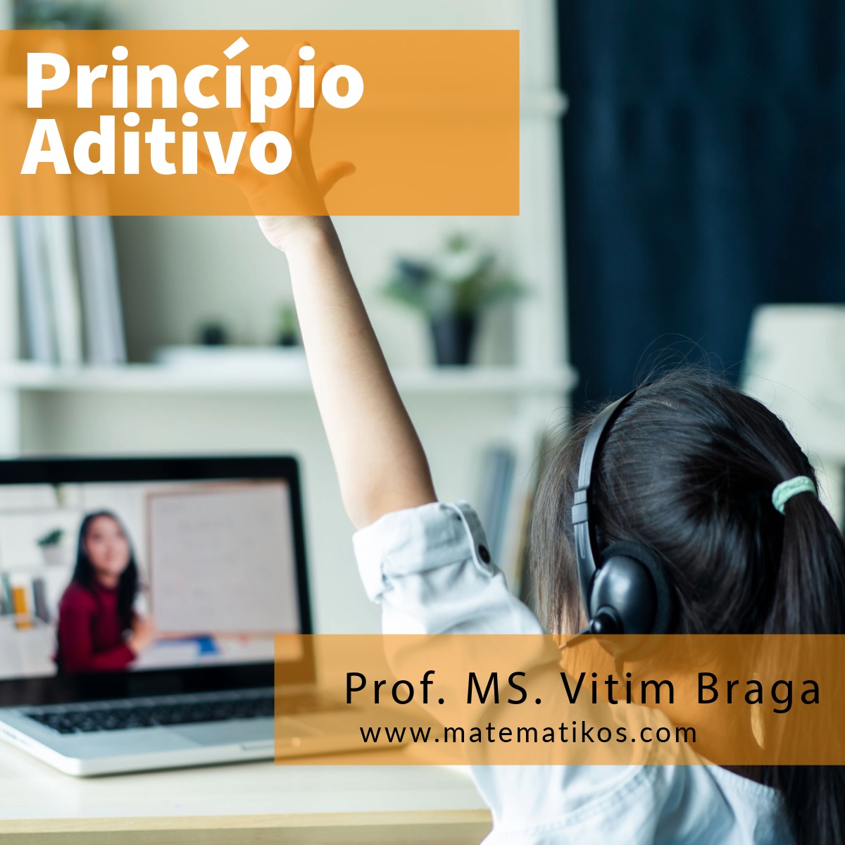 Princípio Aditivo